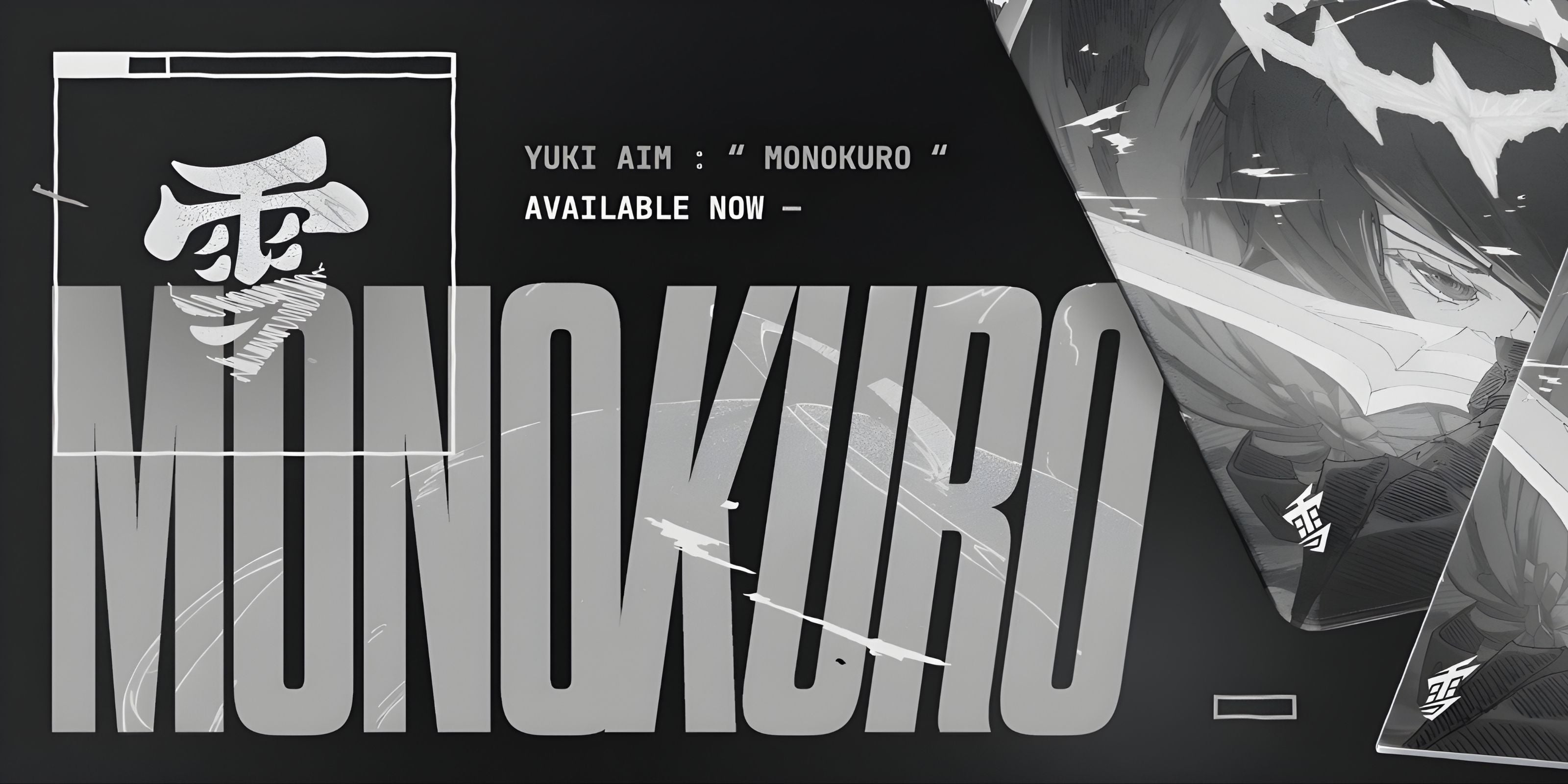 Yuki Aim Monokuro Collection