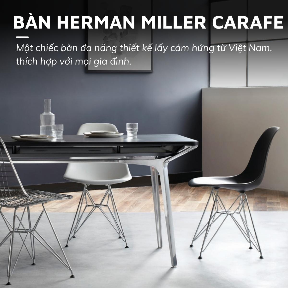 Bàn đa năng cao cấp Herman Miller Carafe.