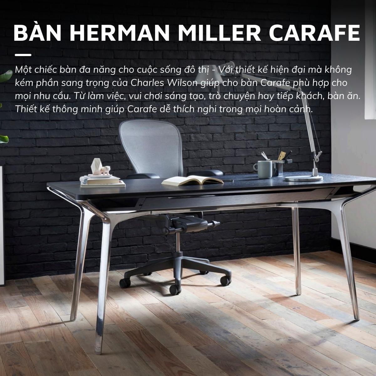 Bàn đa năng cao cấp Herman Miller Carafe