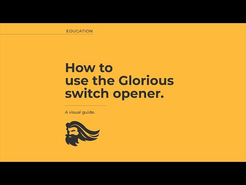 Dụng cụ mở switch Glorious Switch Opener.